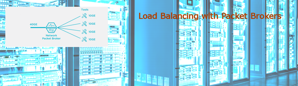 Load Balancing with Packet Brokers