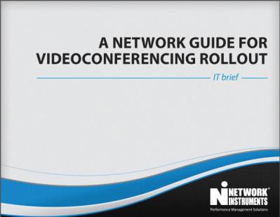JDSU Network Instruments- Network Guide for Videoconferencing Rollout