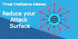 Reduce Attack Surface Threat Intelligence Gateway